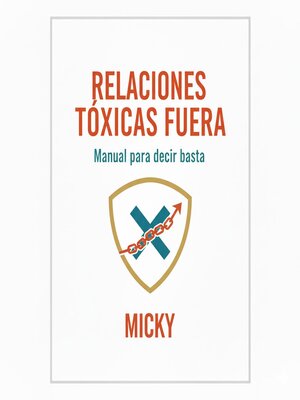 cover image of Adiós a las relaciones tóxicas